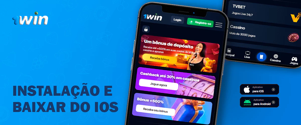 Baixar a aplicação móvel 1Win para ios e Android